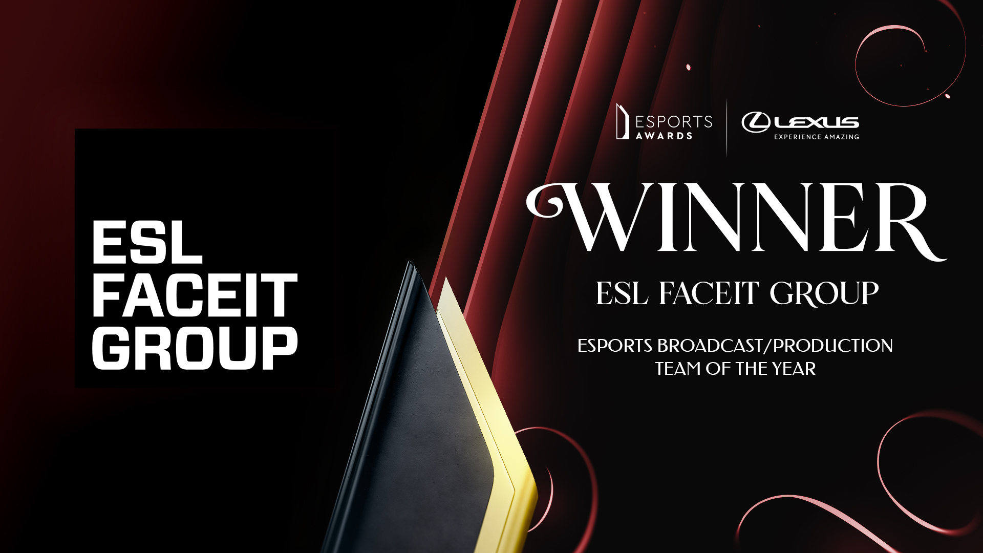 Esports Broadcast/Production Team of the Year: ESL FACEIT Group