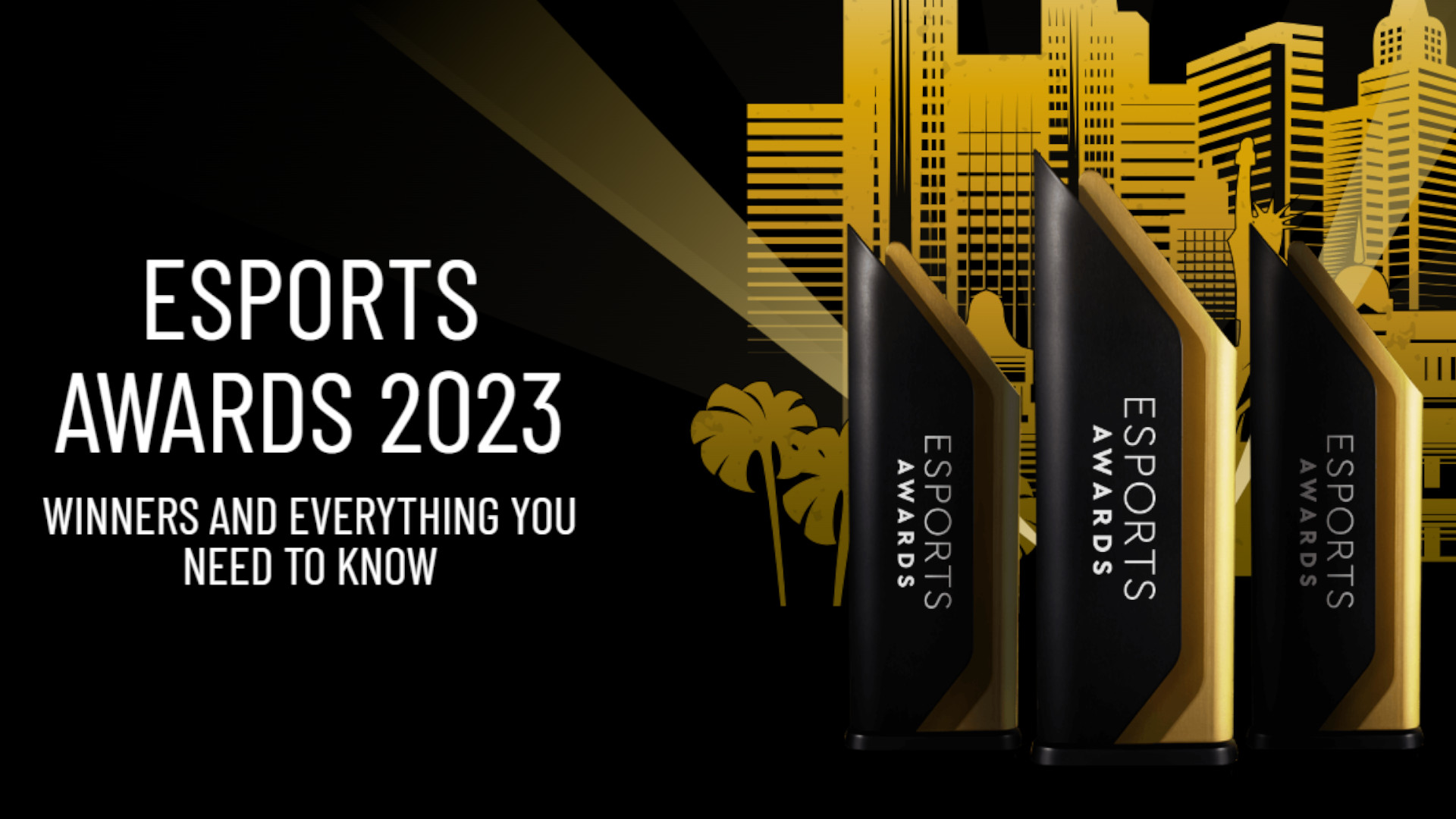 Esports Awards 2023: Everything you need to know and the Winners - Esports  Kingdom