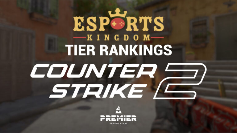 Counter-Strike Tier Rankings: BLAST Premier Spring Final 2024